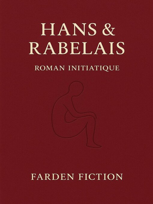 Title details for Hans et Rabelais by Farden - Available